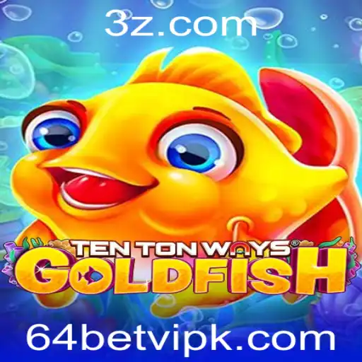 Descubra o Mundo de TenTonWaysGoldfish: Um Jogo Único no Universo do 64 betvip